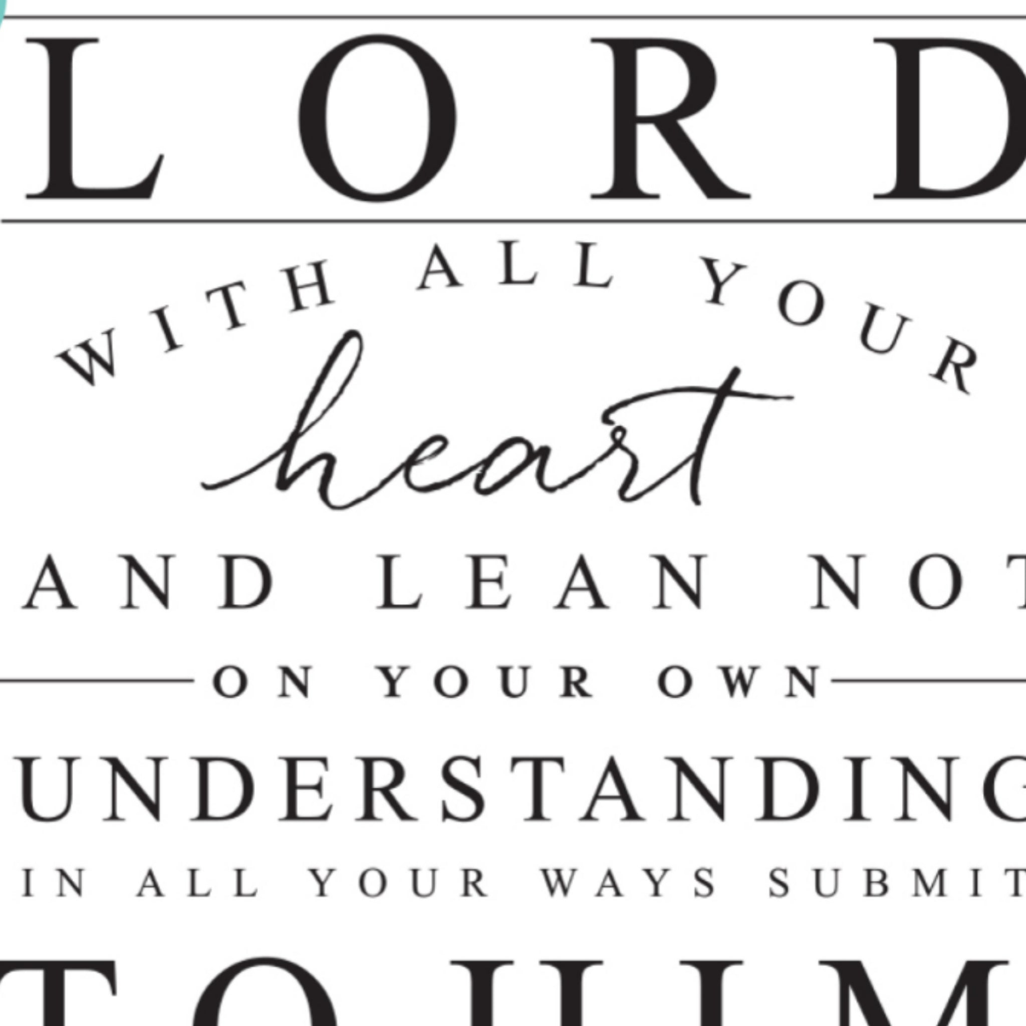 A close-up of a rub on transfer features Proverbs 3: 5-6 which says, "Trust in the Lord with all your heart and lean not on your own understanding. In all your ways submit to Him and He will make your paths straight."