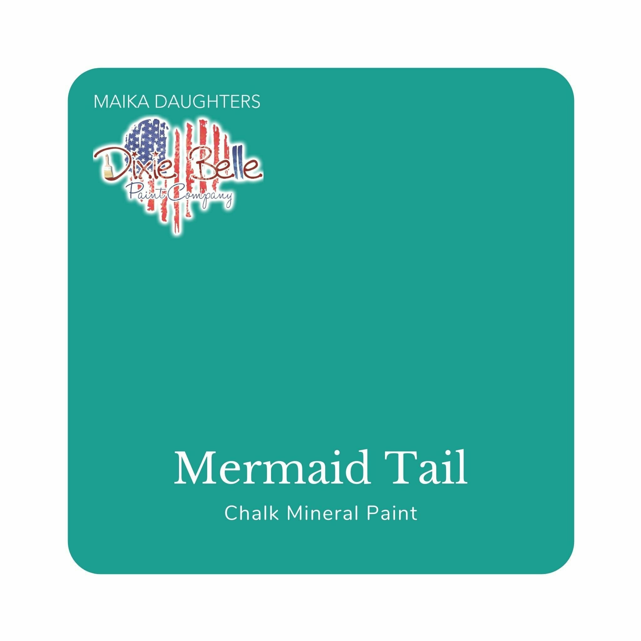 A square swatch card of Dixie Belle Paint Company’s Mermaid Tail Chalk Mineral Paint is against a white background. This color is a turquoise blue.