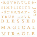 Small rub-on transfer of gold words that say adventure, simplicity, dreamer, joy, true love, blessed, magical, and miracle.